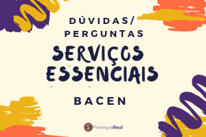 dúvidas-sobre-serviços-essenciais-bacen